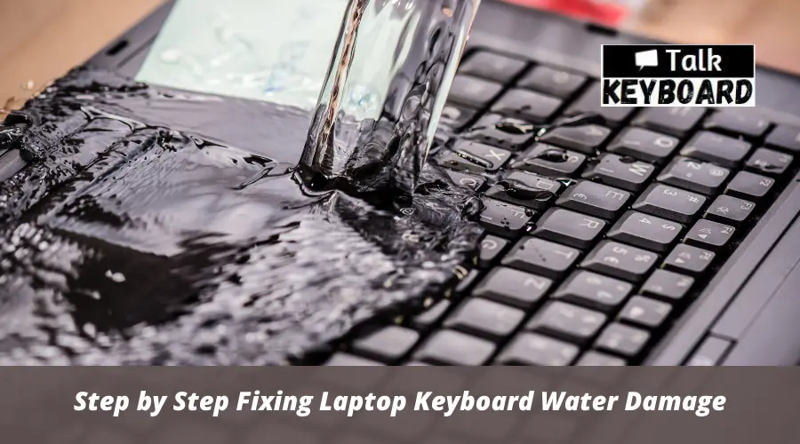 Fixing Laptop Keyboard Water Damage