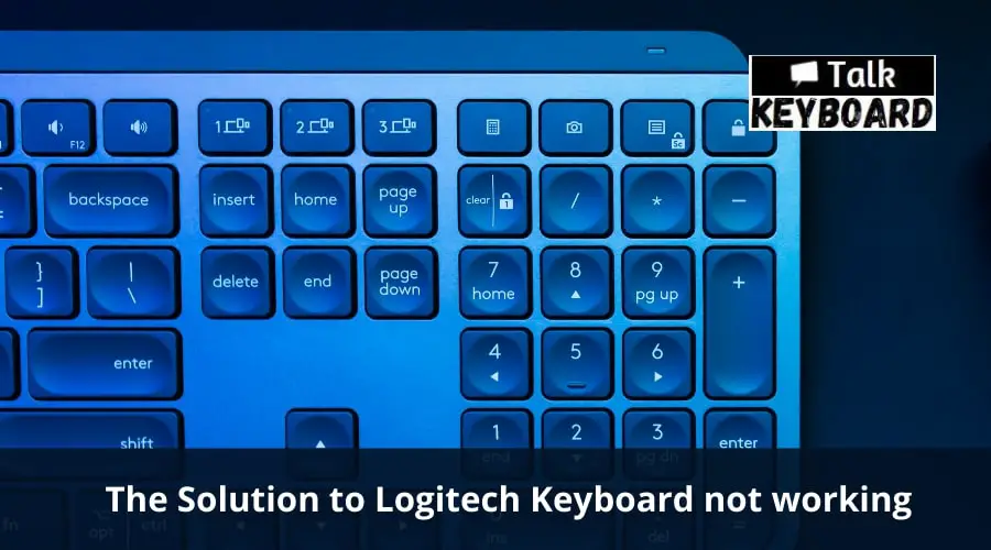 Logitech Keyboard not working
