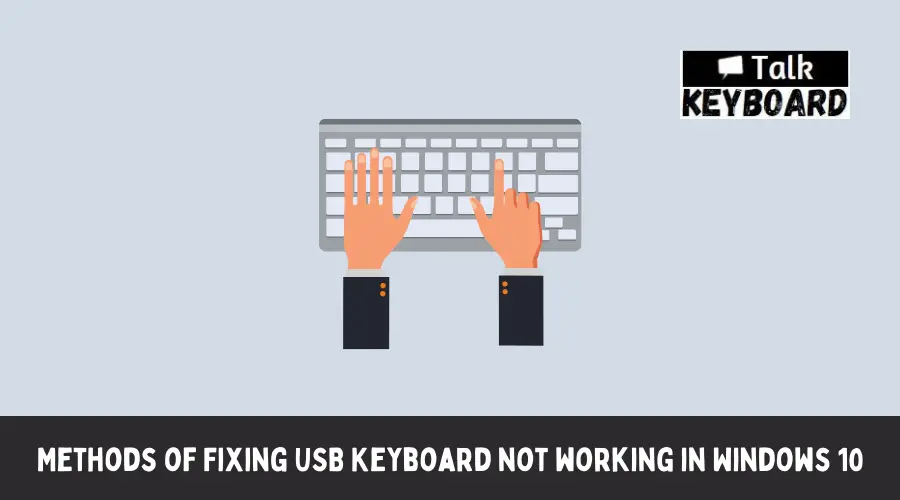 How to Fix USB Keyboard not working