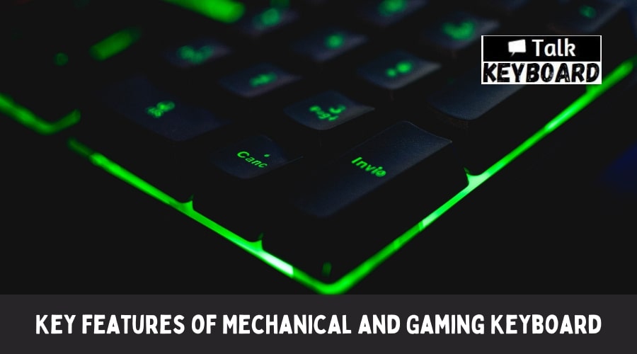 Mechanical and Gaming Keyboard