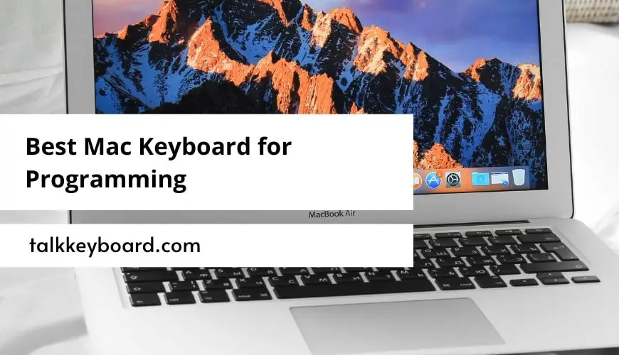 Best Mac Keyboard for Programming