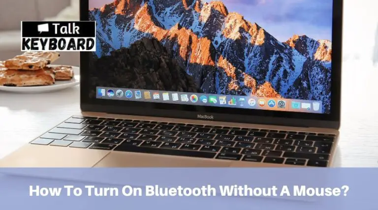 How To Connect Magic Keyboard To Mac Without Mouse - How To Turn Bluetooth On Without Mouse Or Keyboard