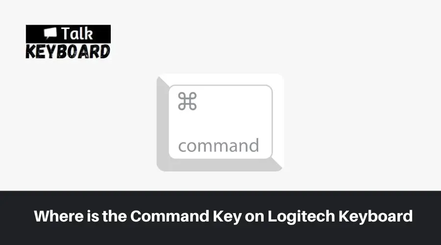 Where is the Command Key on Logitech Keyboard  