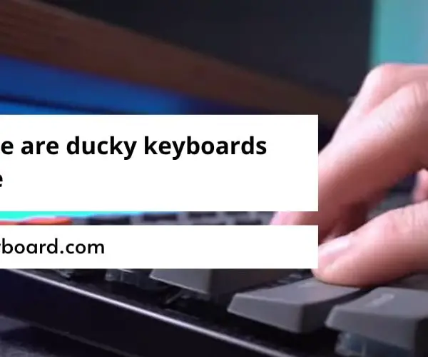 Where are ducky keyboards made