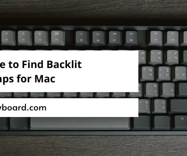 Where to Find Backlit Keycaps for Mac