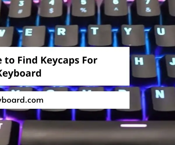 Where to Find Keycaps For Your Keyboard