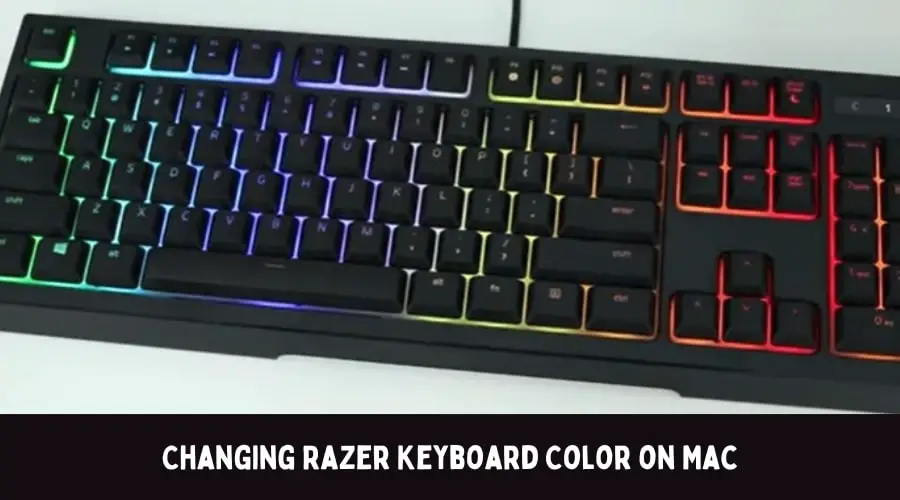Changing Razer Keyboard Color on Mac
