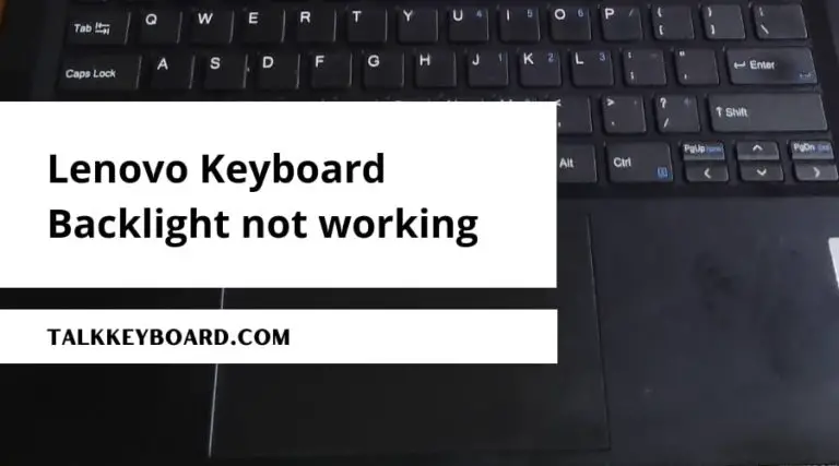 Lenovo Keyboard Backlight not working