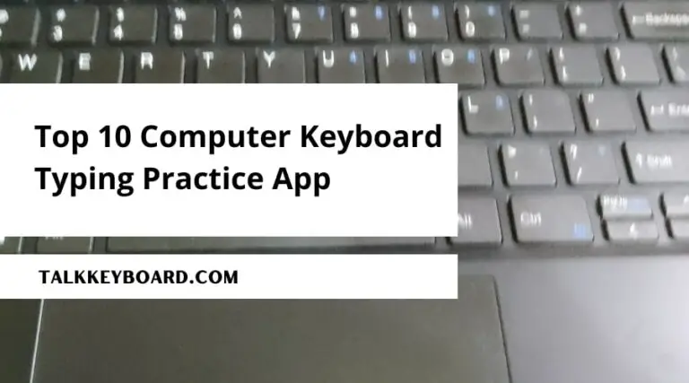 Top 10 Computer Keyboard Typing Practice App