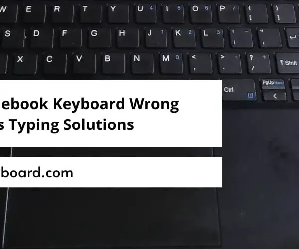Chromebook Keyboard Wrong Letters Typing