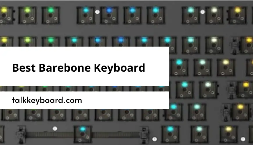 Best Barebone Keyboard