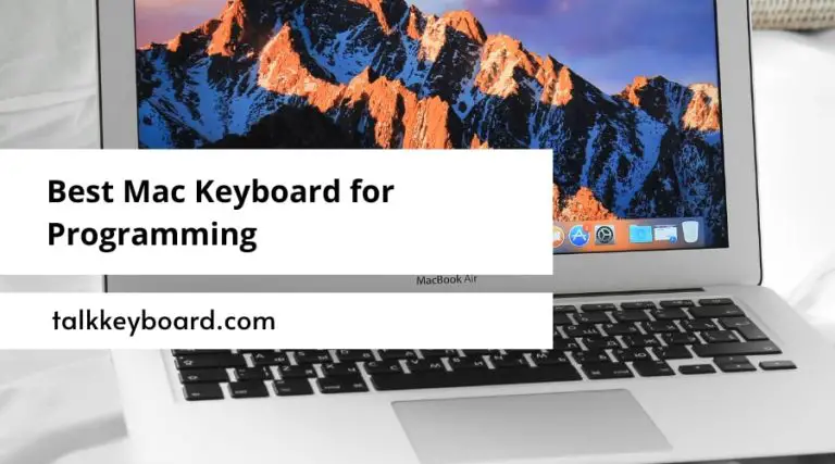 Best Mac Keyboard for Programming