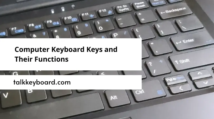 Computer Keyboard Keys and Their Functions