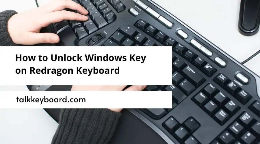 How to Unlock Windows Key on Redragon Keyboard