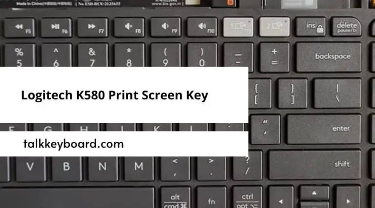 Logitech K580 Print Screen Key