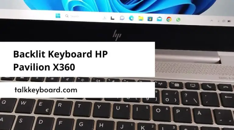 Backlit Keyboard HP Pavilion X360