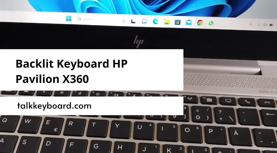 backlit-keyboard-hp-pavilion-x360-talkkeyboard