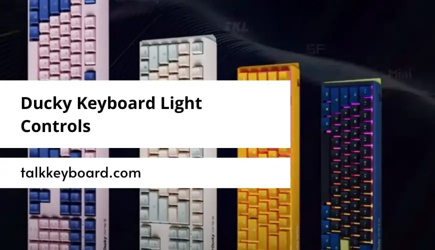 Ducky Keyboard Light Controls
