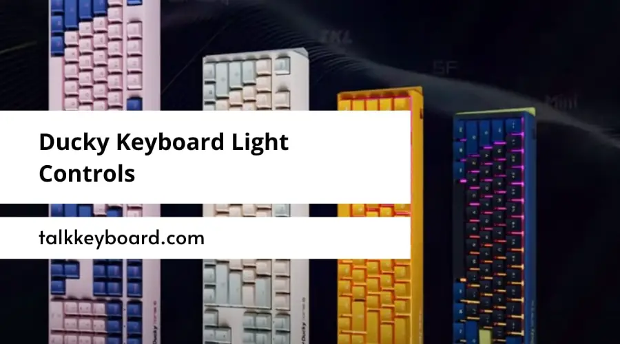 Ducky Keyboard Light Controls