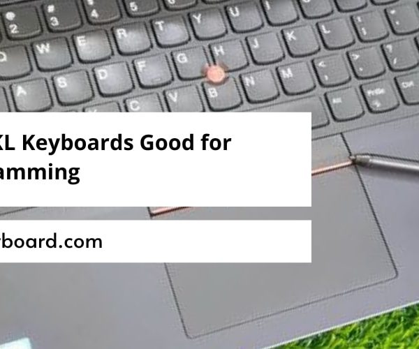 Are TKL Keyboards Good for Programming