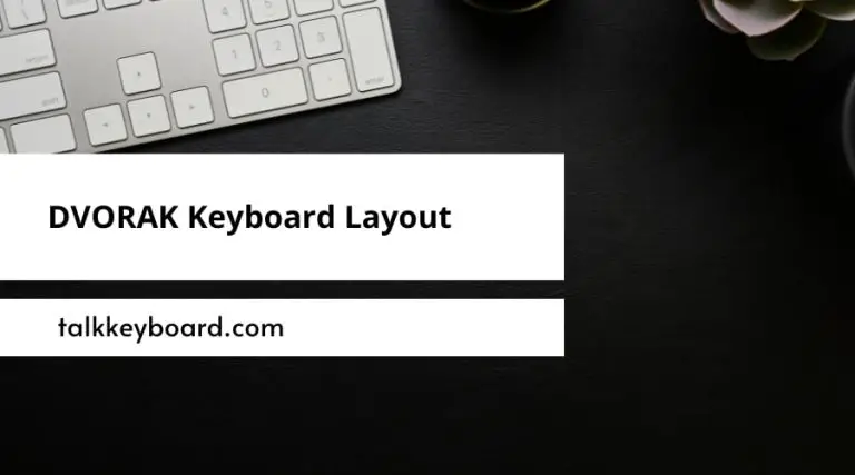 DVORAK Keyboard Layout