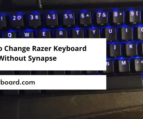 How to Change Razer Keyboard Color Without Synapse