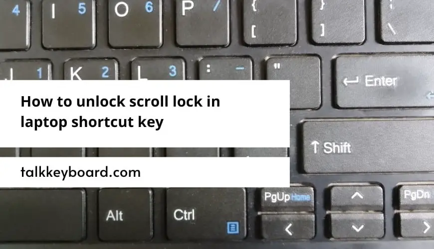 How to unlock scroll lock in laptop shortcut key